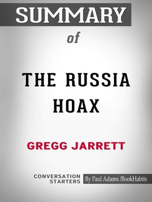 cover image of Summary of the Russia Hoax